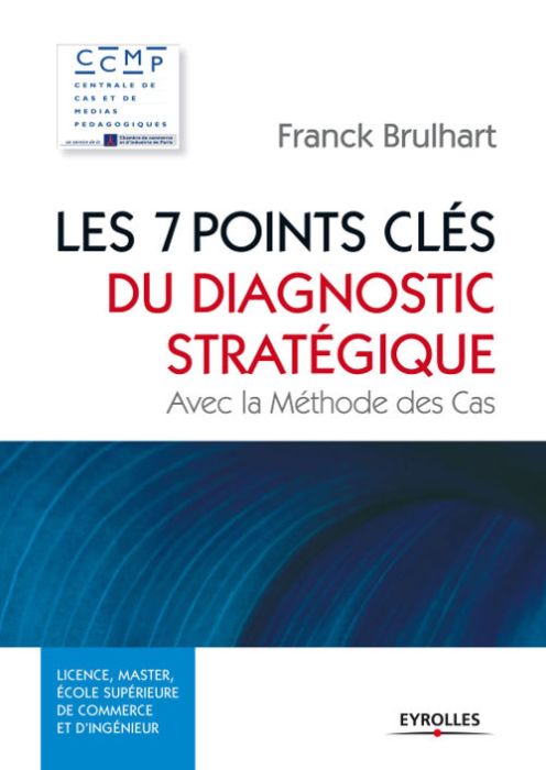 Emprunter Les 7 points clés du diagnostic stratégique livre