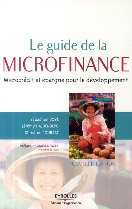 Emprunter Le guide de la microfinance. Microcrédit et épargne pour le développement, 2e édition livre