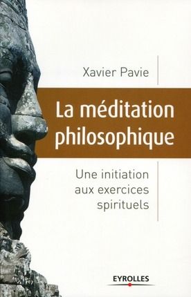 Emprunter La méditation philosophique. Une initiation aux exercices spirituels livre