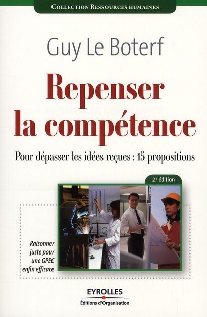 Emprunter Repenser la compétence. Pour dépasser les idées reçues : quinze propositions, 2e édition livre