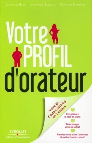 Emprunter Votre profil d'orateur. Prenez enfin du plaisir à prendre la parole en public ! livre