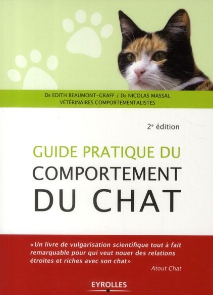 Emprunter Guide pratique du comportement du chat. 2e édition livre