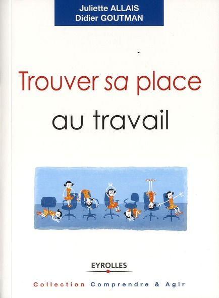 Emprunter Trouver sa place au travail livre