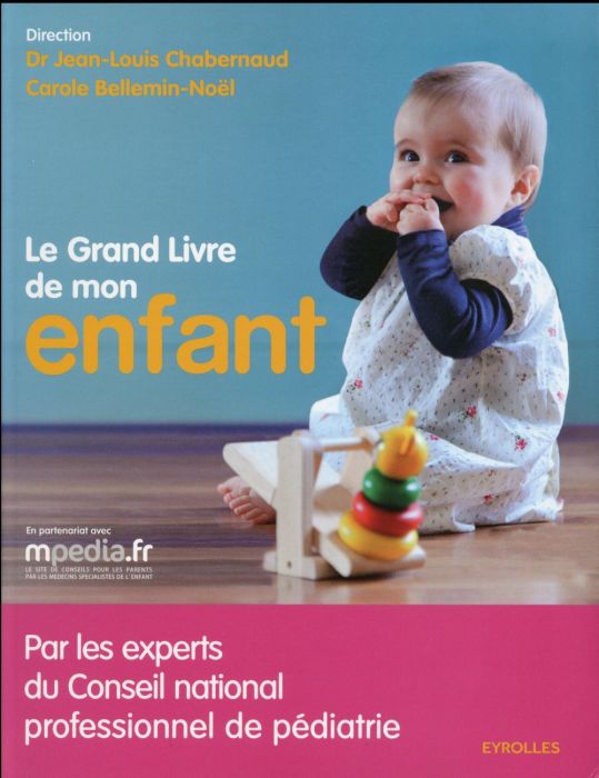 Emprunter Le Grand livre de mon enfant livre