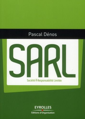 Emprunter SARL. Société à responsabilité limitée livre