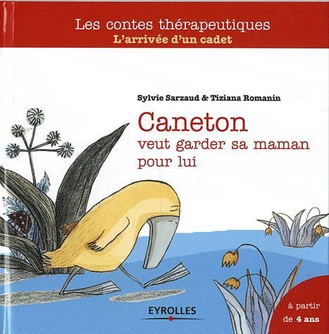 Emprunter Caneton veut garder sa maman pour lui. L'arrivée d'un cadet livre