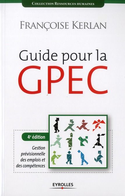 Emprunter Guide pour la GPEC. 4e édition livre