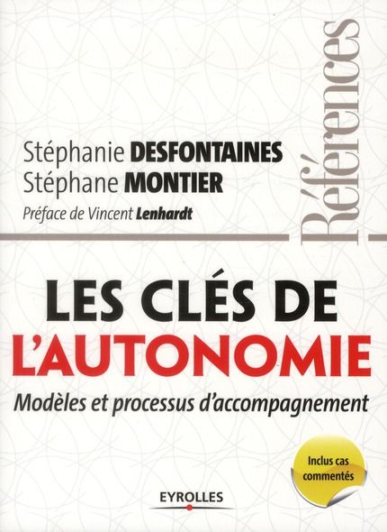 Emprunter Les clés de l'autonomie. Modèles et processus d'accompagnement livre