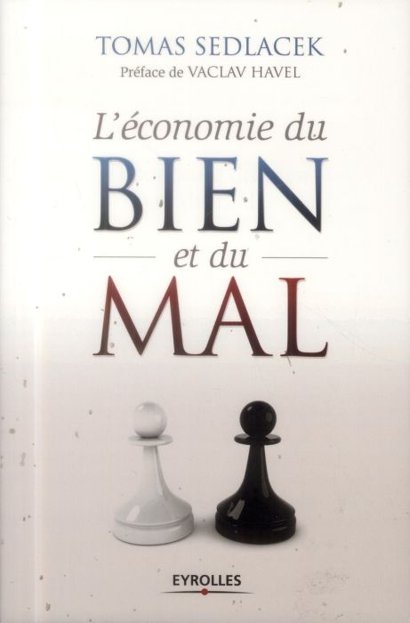 Emprunter L'économie du bien et du mal. La quête du sens économique livre