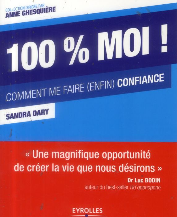 Emprunter 100% moi ! Comme me faire (enfin) confiance livre