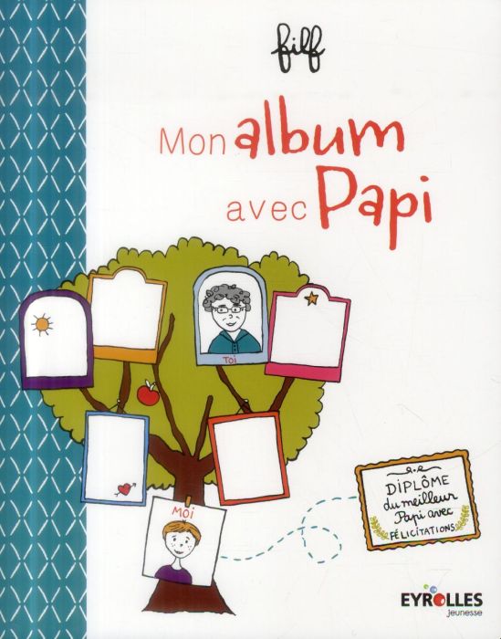 Emprunter Mon album avec Papi livre