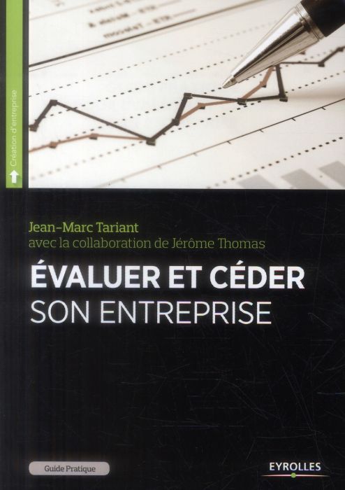 Emprunter Guide pratique pour évaluer et céder son entreprise livre