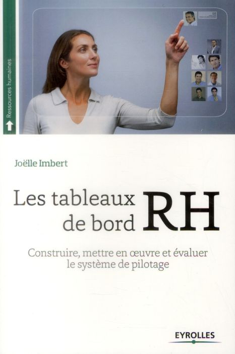 Emprunter Les tableaux de bord RH. Construire, mettre en oeuvre et évaluer le système de pilotage, 2e Edition livre