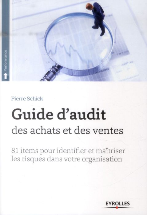 Emprunter Guide d'audit des achats et des ventes. 81 items d'évaluation pour identifier et maîtriser les risqu livre