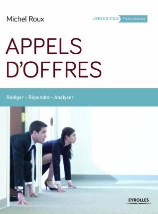 Emprunter Appels d'offres. Rédiger, répondre, analyser livre