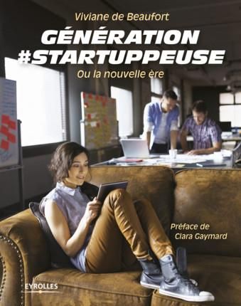 Emprunter Génération #startuppeuse ou la nouvelle ère livre