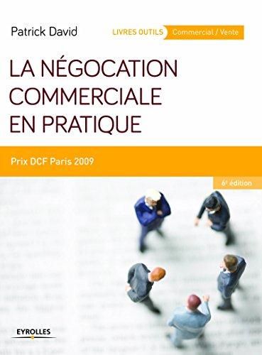 Emprunter La négociation commerciale en pratique. 7e édition livre