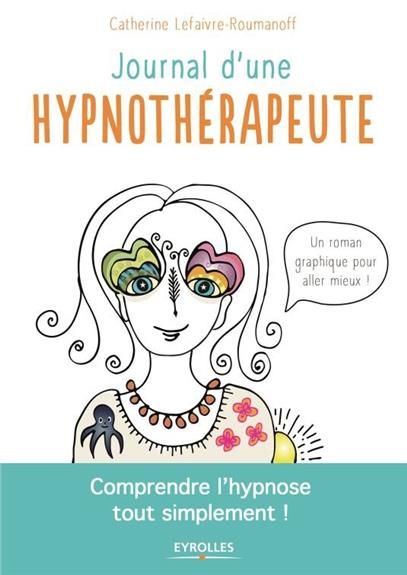 Emprunter Journal d'une hypnothérapeute livre