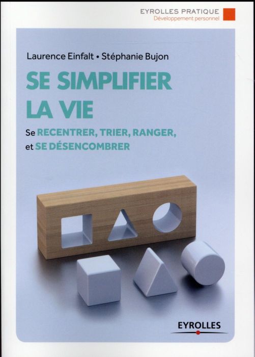 Emprunter Se simplifier la vie livre