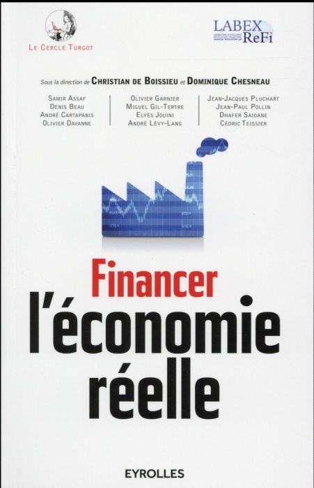 Emprunter Financer l'économie réelle livre