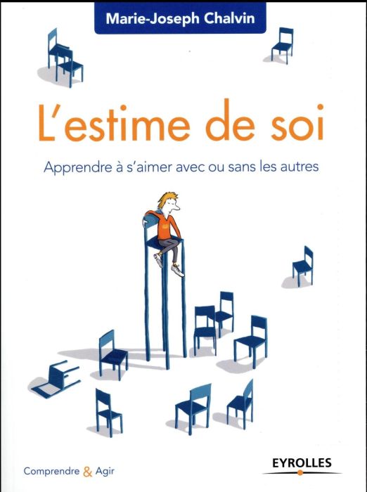 Emprunter L'estime de soi. Apprendre à s'aimer avec ou sans les autres livre