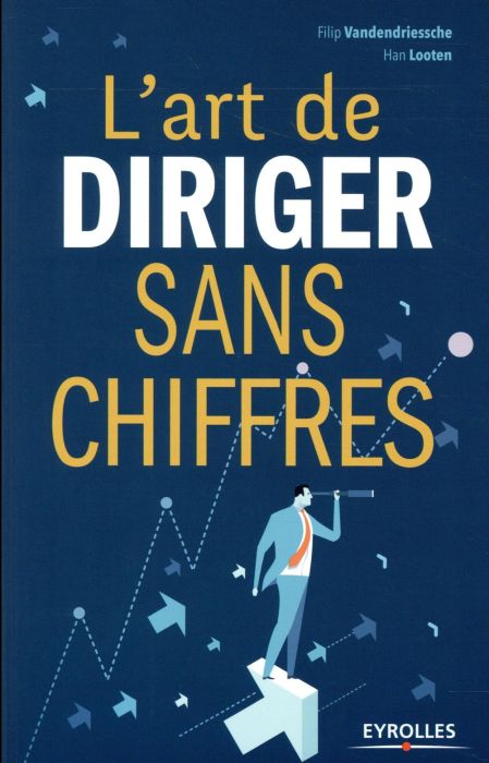 Emprunter L'art de diriger sans chiffres livre