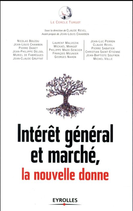 Emprunter Intérêt général et marché, la nouvelle donne livre