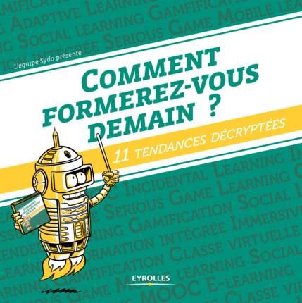 Emprunter Comment formerez-vous demain ? 11 tendances decryptées livre