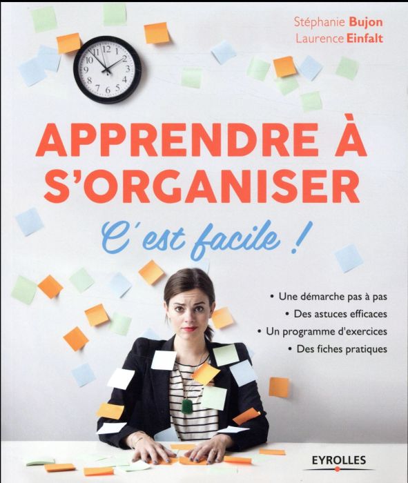 Emprunter Apprendre à s'organiser. C'est facile ! 3e édition livre