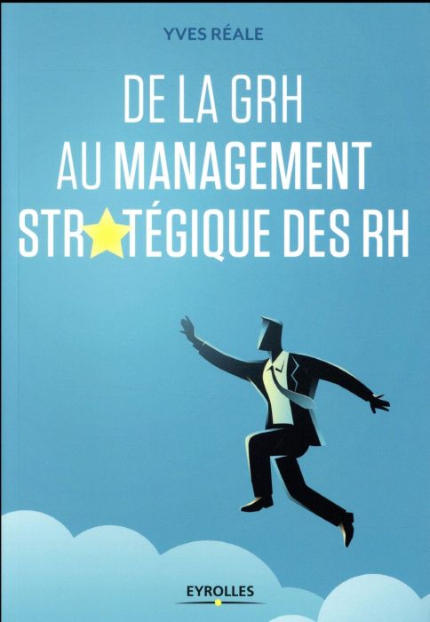 Emprunter De la GRH au management stratégique des RH livre