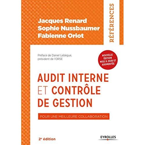 Emprunter Audit interne et contrôle de gestion. Pour une meilleure collaboration, 2e édition revue et augmenté livre