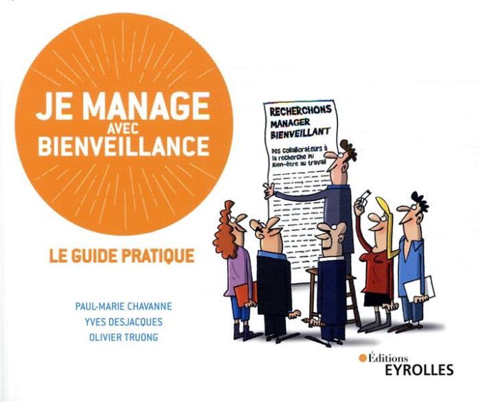 Emprunter Je manage avec bienveillance. Le guide pratique livre