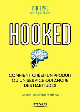 Emprunter Hooked. Comment créer un produit ou un service qui ancre des habitudes livre