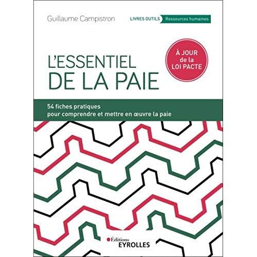 Emprunter L'essentiel de la paie. 2e édition livre