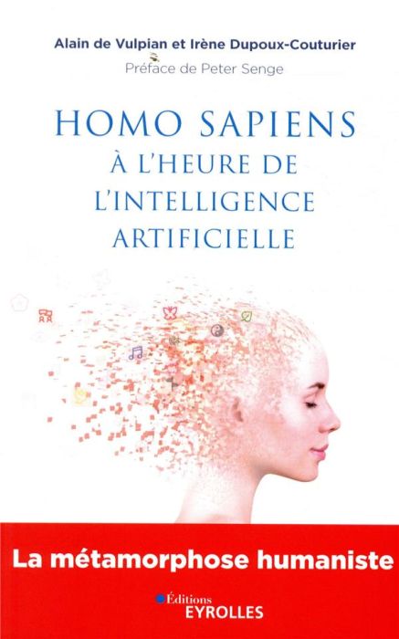 Emprunter Homo sapiens à l'heure de l'intelligence artificielle. La métamorphose humaniste livre