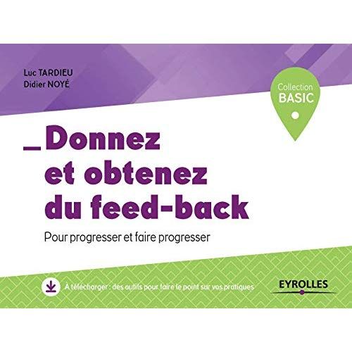 Emprunter Donnez et obtenez du feed-back livre