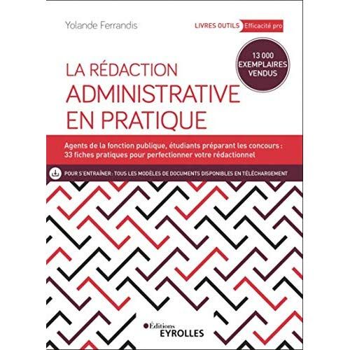 Emprunter La rédaction administrative en pratique. 4e édition revue et augmentée livre