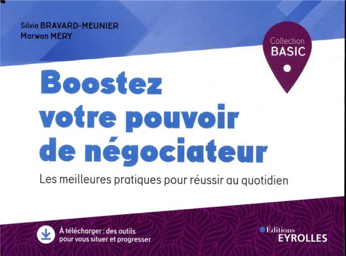 Emprunter Boostez votre pouvoir de négociateur. Les meilleures pratiques pour réussir au quotidien livre