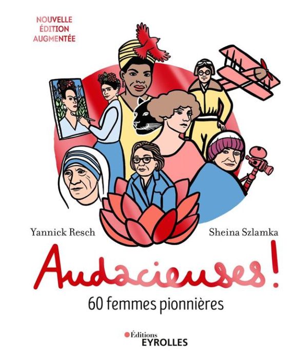 Emprunter Audacieuses ! 60 femmes pionnières, Edition revue et augmentée livre