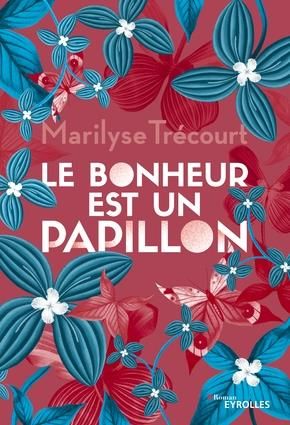 Emprunter Le bonheur est un papillon livre