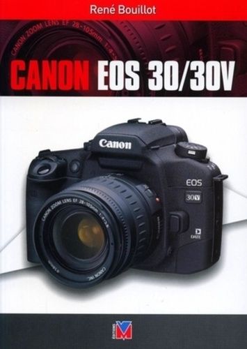 Emprunter Canon EOS 30/30V livre