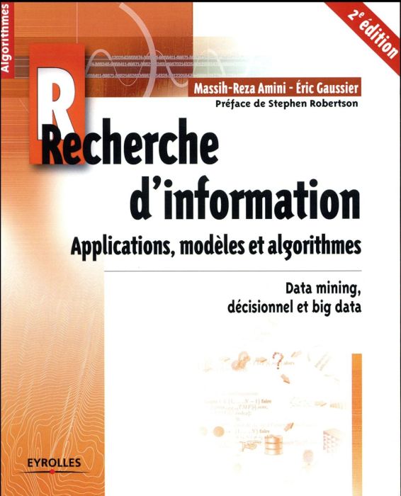 Emprunter Recherche d'information. Applications, modèles et algorithmes, 2e édition livre