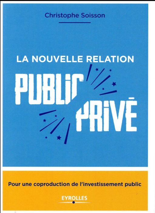 Emprunter La crise public-privé livre