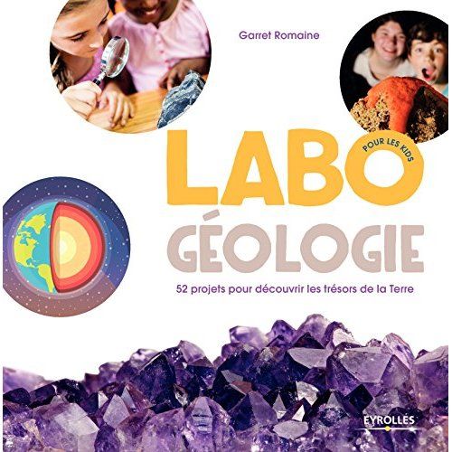 Emprunter Labo géologie pour les kids livre