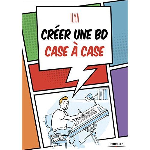 Emprunter Créer une BD case à case livre