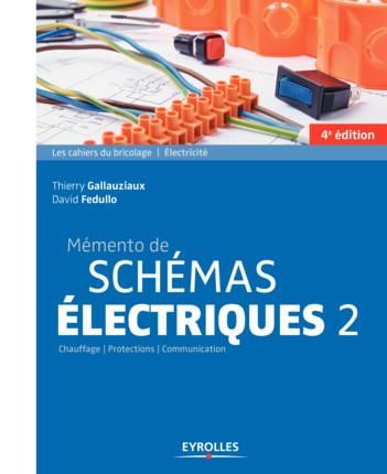 Emprunter Mémento de schémas électriques. Tome 2, 4e édition livre