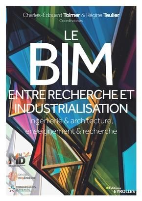 Emprunter Le BIM entre recherche et industrialisation livre