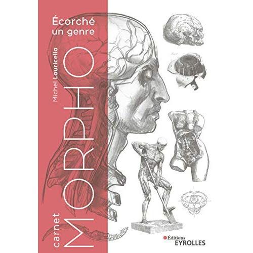 Emprunter Carnet Morpho. Ecorché, un genre livre