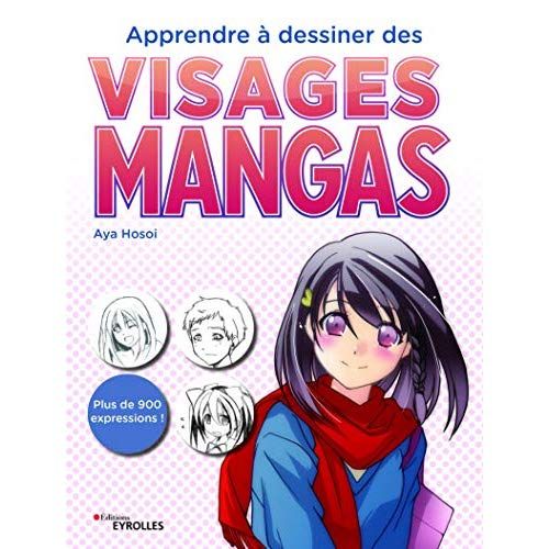 Emprunter Apprendre à dessiner des visages mangas livre