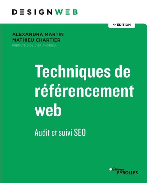 Emprunter Techniques de référencement web. Audit et suivi SEO, 4e édition livre